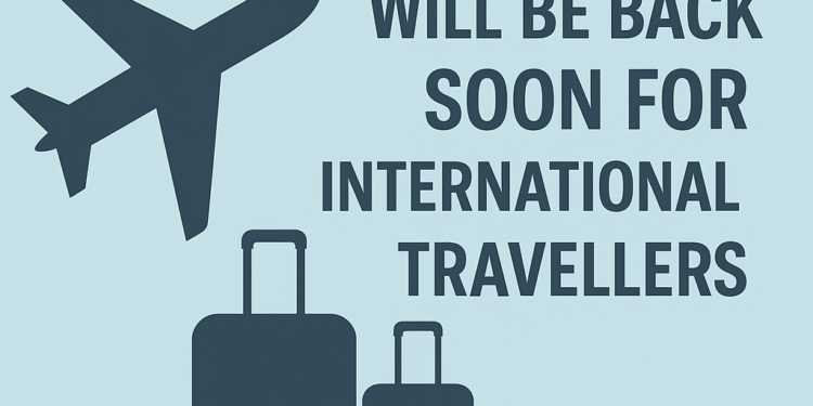 2 free Bagage will be back soon for international travellers