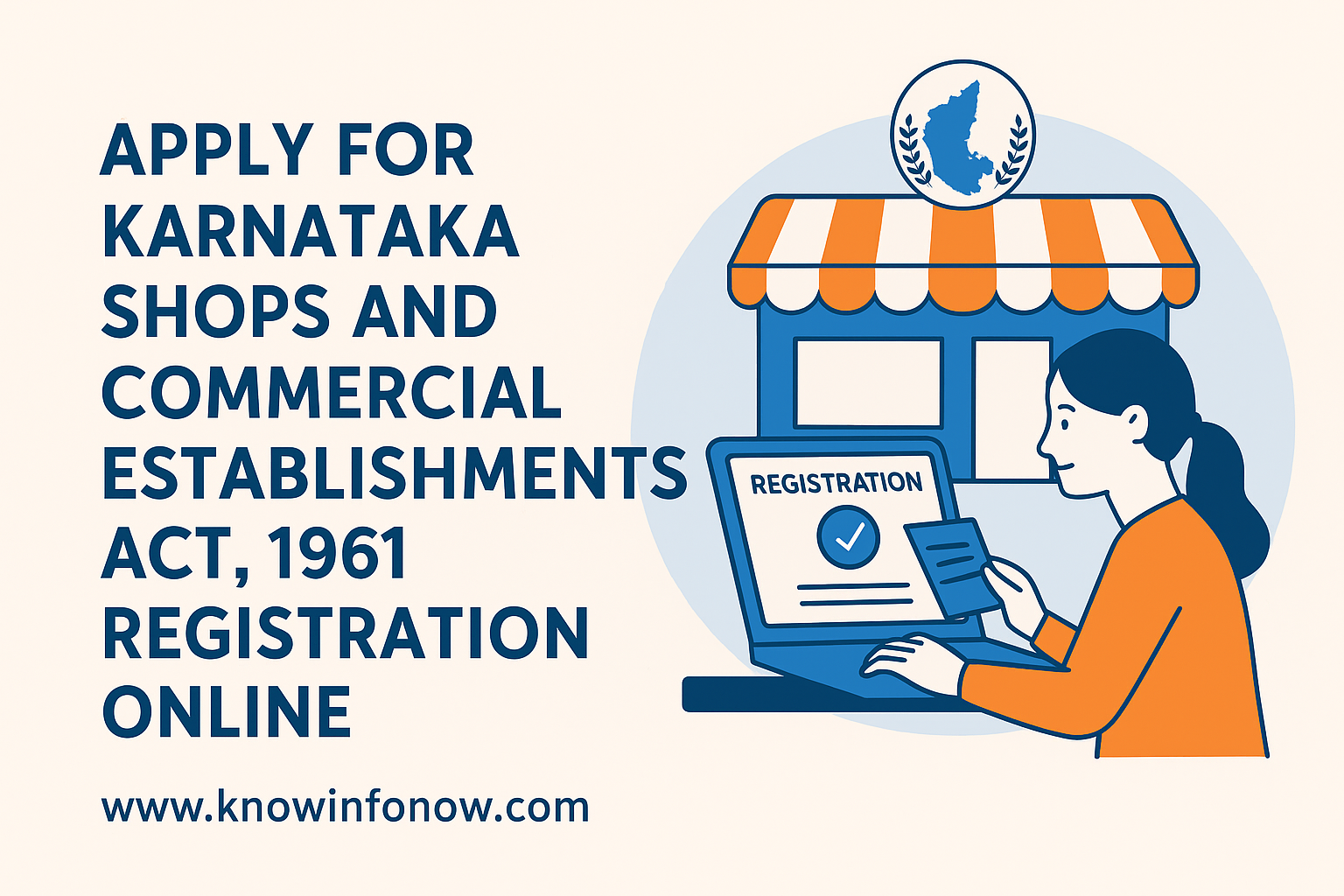 Apply for Karnataka Shops and Commercial Establishments Act Registration Online | www.knowinfonow.com