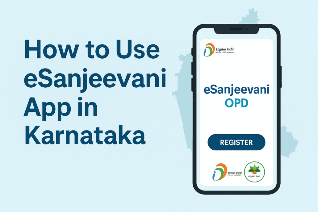 How to use eSanjeevani app Karnataka – Digital India telemedicine platform